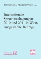 Internationale Sprachinseltagungen 2010 und 2011 in Wien. Ausgewählte Beiträge