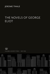 The Novels of George Eliot