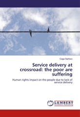 Service delivery at crossroad: the poor are suffering