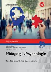 Pädagogik/Psychologie. Eingangsklasse: Schülerband. Berufliches Gymnasium in Baden-Württemberg