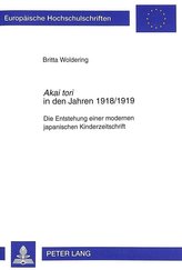 Akai tori in den Jahren 1918/1919