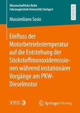 Einfluss der Motorbetriebstemperatur auf die Entstehung der Stickstoffmonoxidemissionen während instationärer Vorgänge am PKW-Di