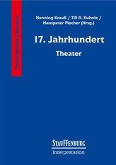 Siebzehntes (17.) Jahrhundert. Theater