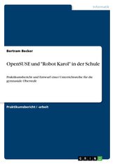 OpenSUSE und \"Robot Karol\" in der Schule