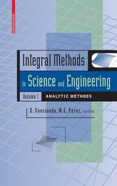 Integral Methods in Science and Engineering 1