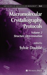 Macromolecular Crystallography Protocols 2