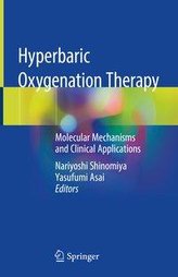 Hyperbaric Oxygenation Therapy: Molecular Mechanisms and Clinical Applications