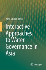 Interactive Approaches to Water Governance in Asia