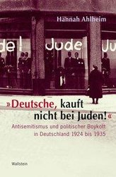 »Deutsche, kauft nicht bei Juden!«