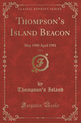 Thompson\'s Island Beacon, Vol. 4