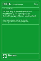 Auf dem Weg zu einem europäischen One-Stop-Shop für die Vergabe von Online-Nutzungsrechten an Musikwerken?