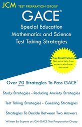 GACE Special Education Mathematics and Science - Test Taking Strategies