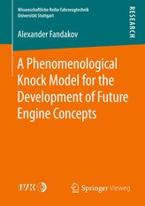 A Phenomenological Knock Model for the Development of Future Engine Concepts