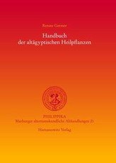Handbuch der altägyptischen Heilpflanzen