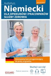 Niemiecki dla opiekunów i pracow. służby zdrowia