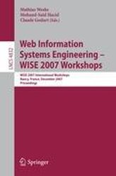 Web Information Systems Engineering - WISE 2007 Workshops