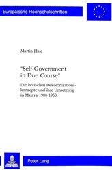 «Self-Government in Due Course»