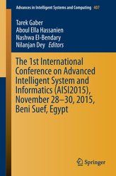 The 1st International Conference on Advanced Intelligent System and Informatics (AISI2015), November 28-30, 2015, Beni Suef, Egy