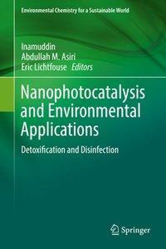 Nanophotocatalysis and Environmental Applications Nanophotocatalysis and Environmental Applications