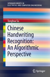 Chinese Handwriting Recognition: An Algorithmic Perspective