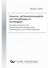 Temperatur- und Konzentrationsausgleich unter Vernachlässigung von Ortsabhängigkeit