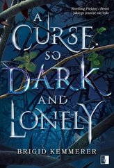 A Curse So Dark and Lonely (polsky)