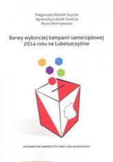 Barwy wyborczej kampanii samorządowej 2014...