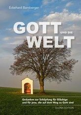 Gott und die Welt
