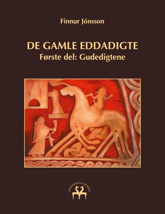 De gamle eddadigte I De gamle eddadigte I