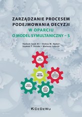 Zarządzanie procesem podejmowania decyzji w..