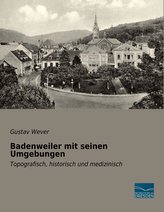 Badenweiler mit seinen Umgebungen