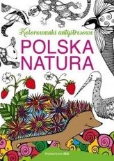 Polska natura. Kolorowanki antystresowe