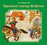 Opowieści starego Krakowa