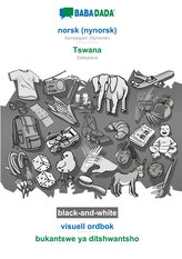 BABADADA black-and-white, norsk (nynorsk) - Tswana, visuell ordbok - bukantswe ya ditshwantsho