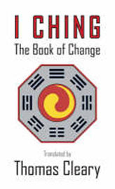 I Ching : The Book of Change