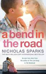 A Bend in the Road : A A
