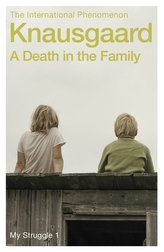 A Death in the Family - My Struggle Book 1