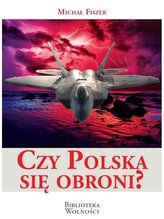 Czy Polska się obroni?