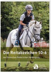 Die Reitabzeichen 10-6 der Deutschen Reiterlichen Vereinigung