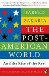 The Post-American World : And the Rise of the Rest