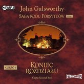 Saga rodu Forsyte\'ów T.7 Koniec... cz.1 audiobook