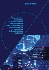 Gospodarcze, społeczne i przestrzenne...