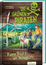 Die Grünen Piraten - Faule Tricks im Windpark