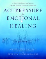 Acupressure For Emotional Heal