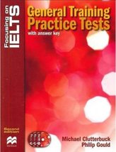 Focusing on IELTS General Training with key + CD