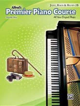 Alfred\'s Premier Piano Course Jazz, Rags & Blues 2B