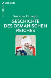 Geschichte des Osmanischen Reiches