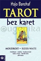 Tarot bez karet - Moudrost Rider-Waite