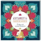 Achtsamkeit & Farbenzauber
