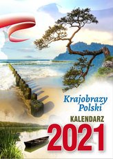 Kalendarz 2021 Ścienny Krajobrazy Polskie